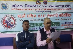 विराटनगरमा २६औँ राष्ट्रिय आईटीएफ तेक्वान्दो प्रतियोगिता हुने
